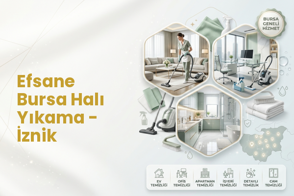 Efsane Bursa Halı Yıkama - İznik