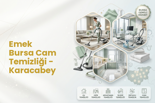 Emek Bursa Cam Temizliği - Karacabey