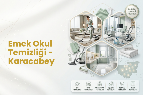 Emek Okul Temizliği - Karacabey