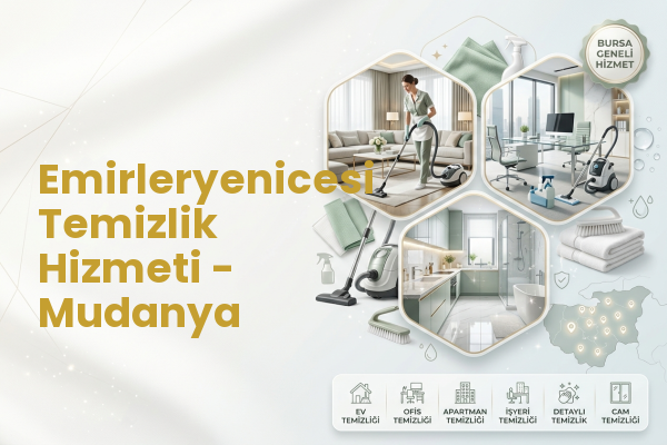 Emirleryenicesi Temizlik Hizmeti - Mudanya