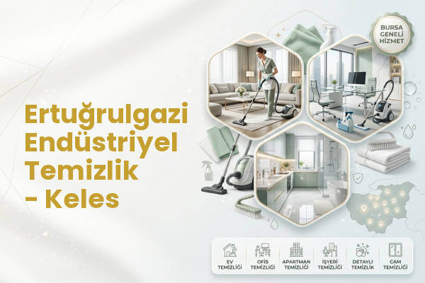 Ertuğrulgazi Endüstriyel Temizlik - Keles