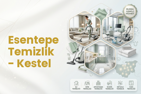 Esentepe Temizlik - Kestel
