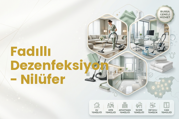 Fadıllı Dezenfeksiyon - Nilüfer