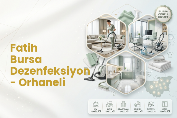 Fatih Bursa Dezenfeksiyon - Orhaneli