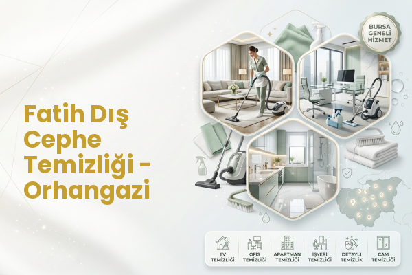 Fatih Dış Cephe Temizliği - Orhangazi