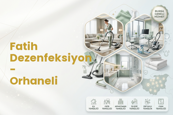Fatih Dezenfeksiyon - Orhaneli