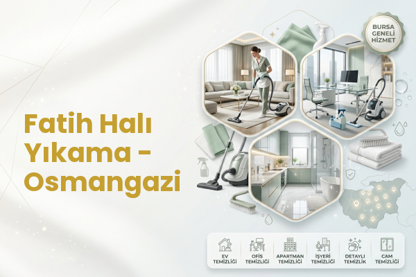 Fatih Halı Yıkama - Osmangazi