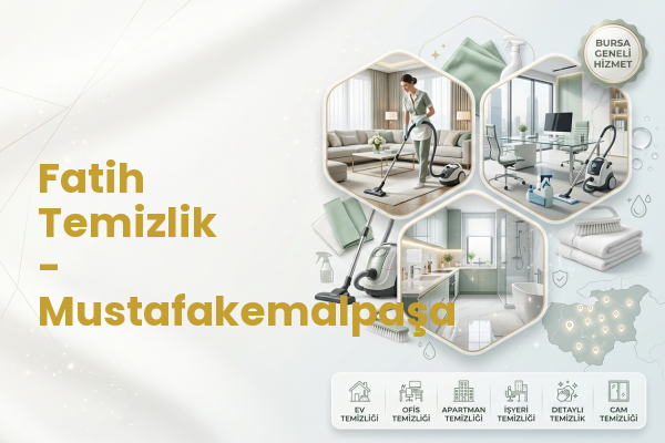 Fatih Temizlik - Mustafakemalpaşa