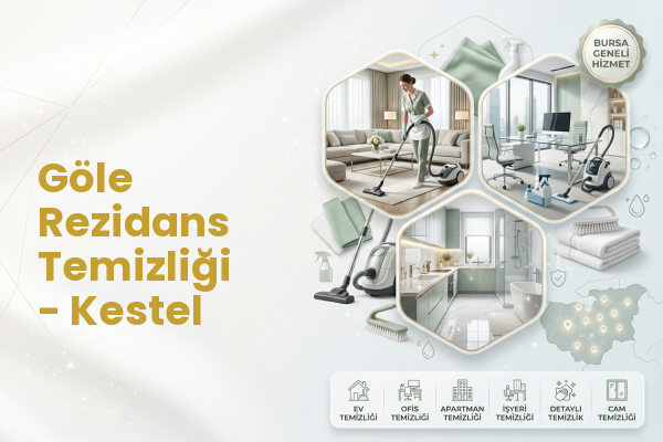 Göle Rezidans Temizliği - Kestel