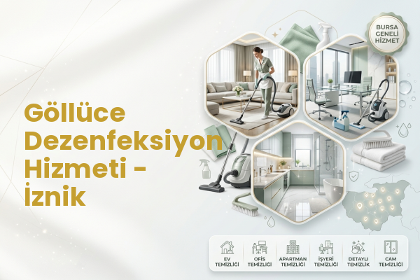 Göllüce Dezenfeksiyon Hizmeti - İznik