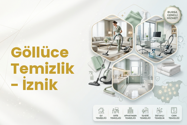 Göllüce Temizlik - İznik
