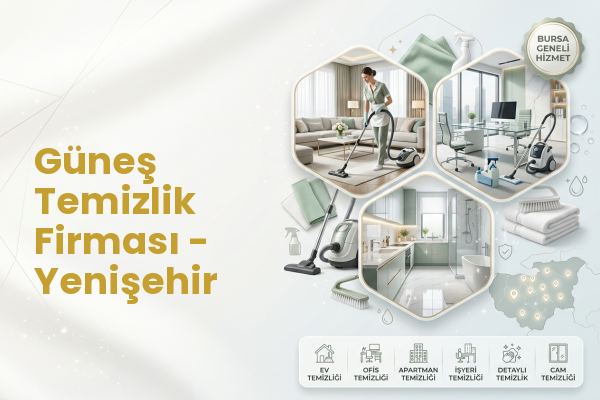 Güneş Temizlik Firması - Yenişehir
