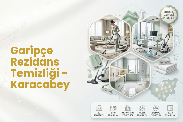 Garipçe Rezidans Temizliği - Karacabey