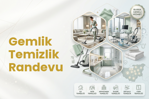 Gemlik Temizlik Randevu
