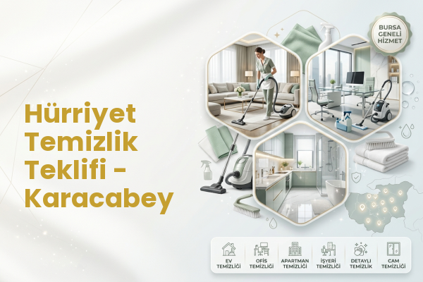 Hürriyet Temizlik Teklifi - Karacabey