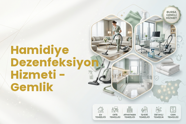 Hamidiye Dezenfeksiyon Hizmeti - Gemlik