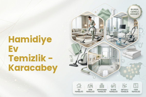 Hamidiye Ev Temizlik - Karacabey