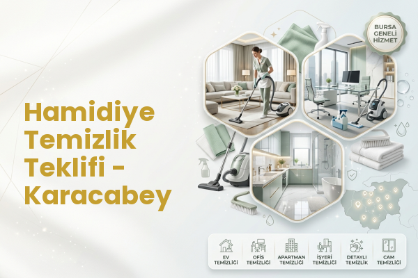 Hamidiye Temizlik Teklifi - Karacabey