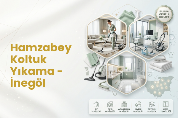 Hamzabey Koltuk Yıkama - İnegöl