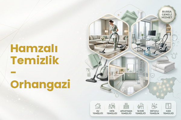 Hamzalı Temizlik - Orhangazi