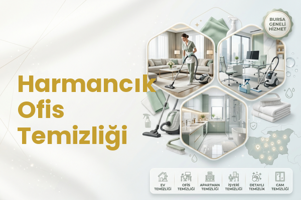 Harmancık Ofis Temizliği