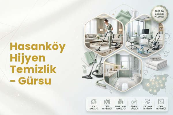 Hasanköy Hijyen Temizlik - Gürsu