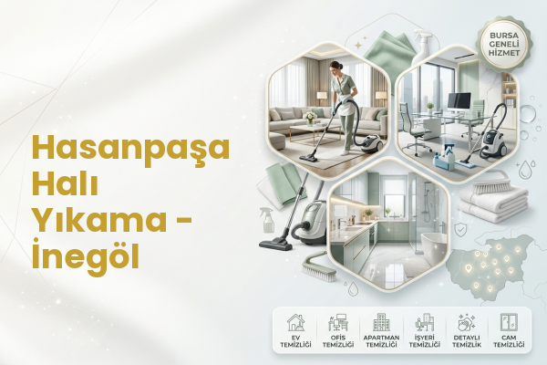 Hasanpaşa Halı Yıkama - İnegöl
