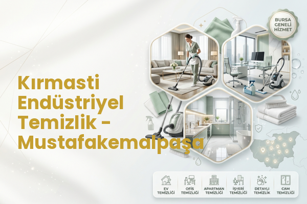 Kırmasti Endüstriyel Temizlik - Mustafakemalpaşa