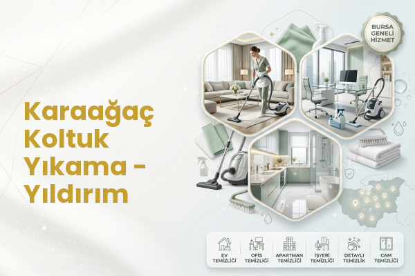 Karaağaç Koltuk Yıkama - Yıldırım