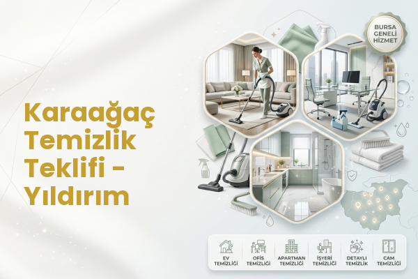 Karaağaç Temizlik Teklifi - Yıldırım