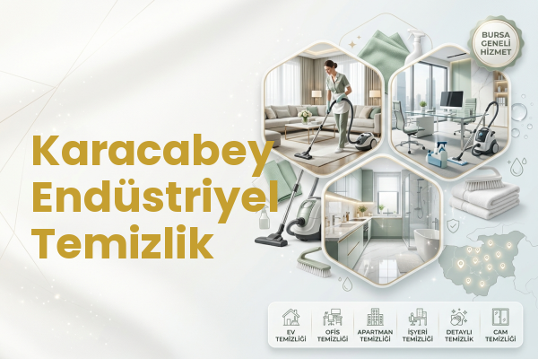 Karacabey Endüstriyel Temizlik