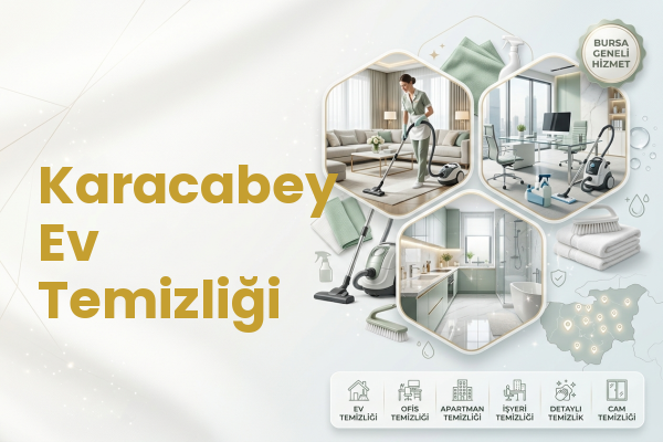 Karacabey Ev Temizliği