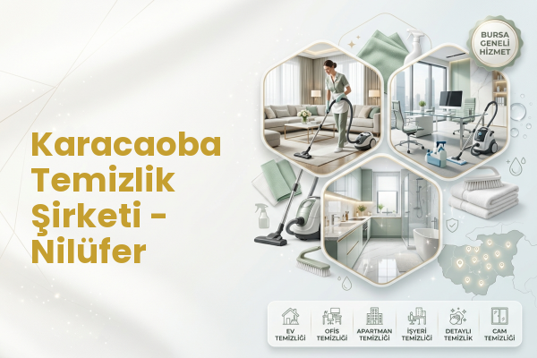 Karacaoba Temizlik Şirketi - Nilüfer