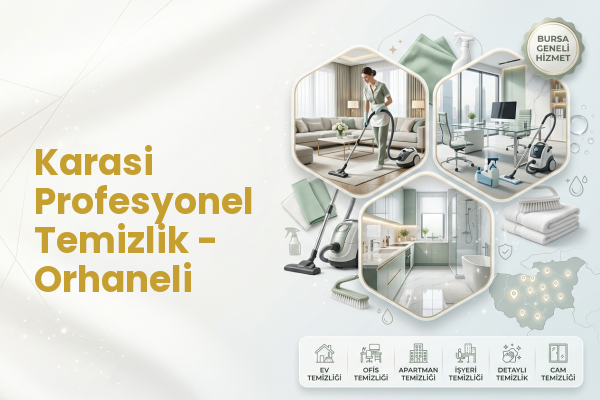 Karasi Profesyonel Temizlik - Orhaneli