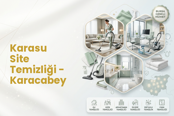 Karasu Site Temizliği - Karacabey