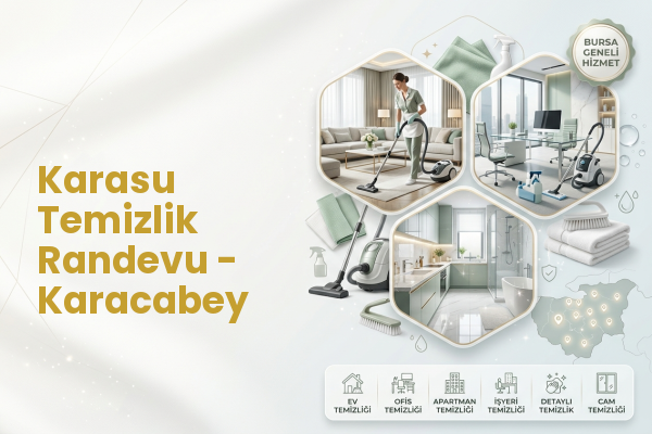 Karasu Temizlik Randevu - Karacabey