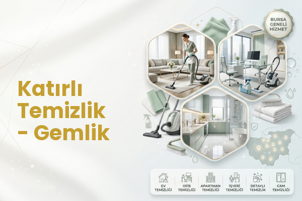 Katırlı Temizlik - Gemlik