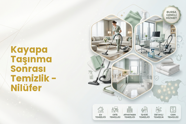 Kayapa Taşınma Sonrası Temizlik - Nilüfer