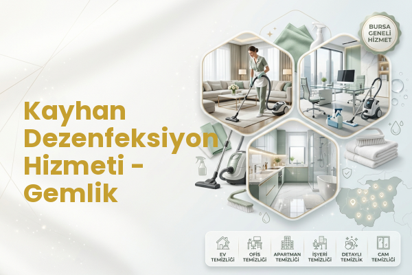 Kayhan Dezenfeksiyon Hizmeti - Gemlik