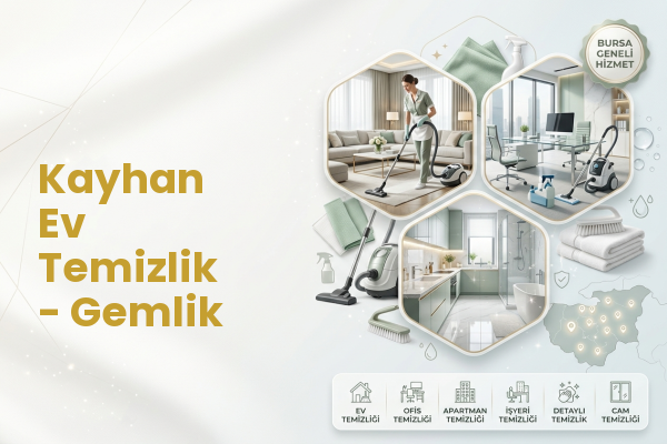 Kayhan Ev Temizlik - Gemlik