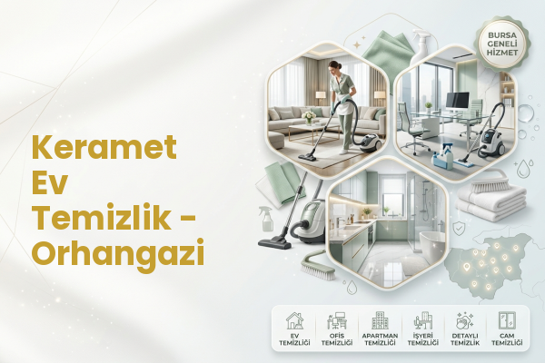 Keramet Ev Temizlik - Orhangazi