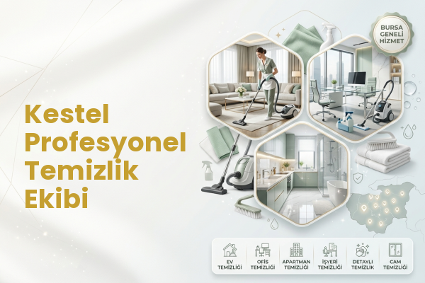 Kestel Profesyonel Temizlik Ekibi