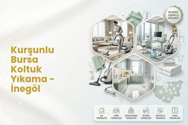 Kurşunlu Bursa Koltuk Yıkama - İnegöl