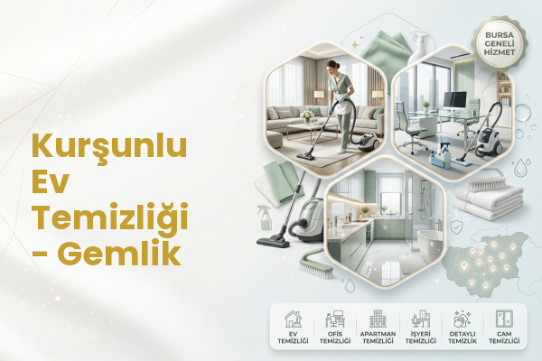 Kurşunlu Ev Temizliği - Gemlik