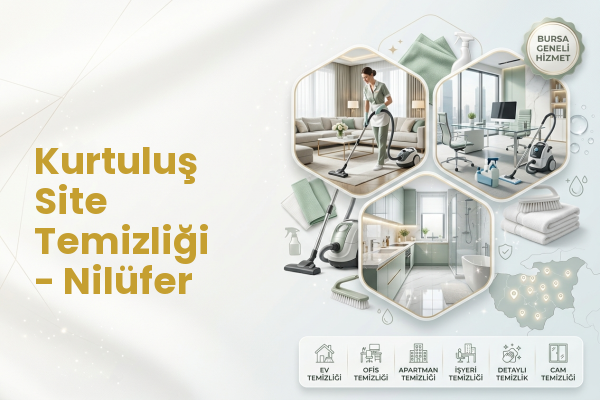 Kurtuluş Site Temizliği - Nilüfer
