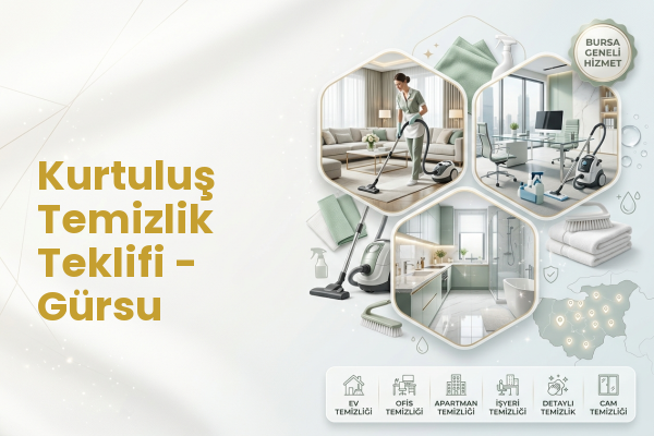 Kurtuluş Temizlik Teklifi - Gürsu