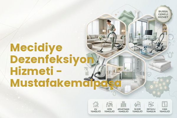 Mecidiye Dezenfeksiyon Hizmeti - Mustafakemalpaşa