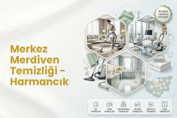 Merkez Merdiven Temizliği - Harmancık