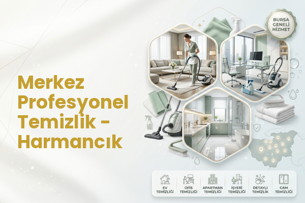 Merkez Profesyonel Temizlik - Harmancık