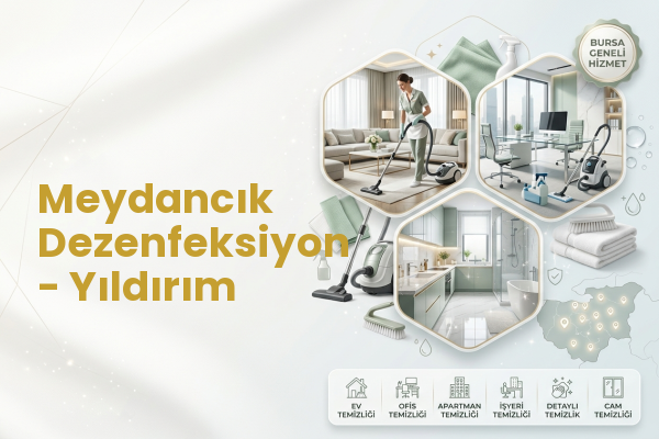 Meydancık Dezenfeksiyon - Yıldırım